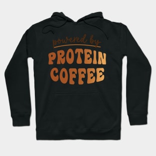 Powered by Protein Coffee Lover Caffeine Books and Coffee Lover Coffee Club Lover Hoodie